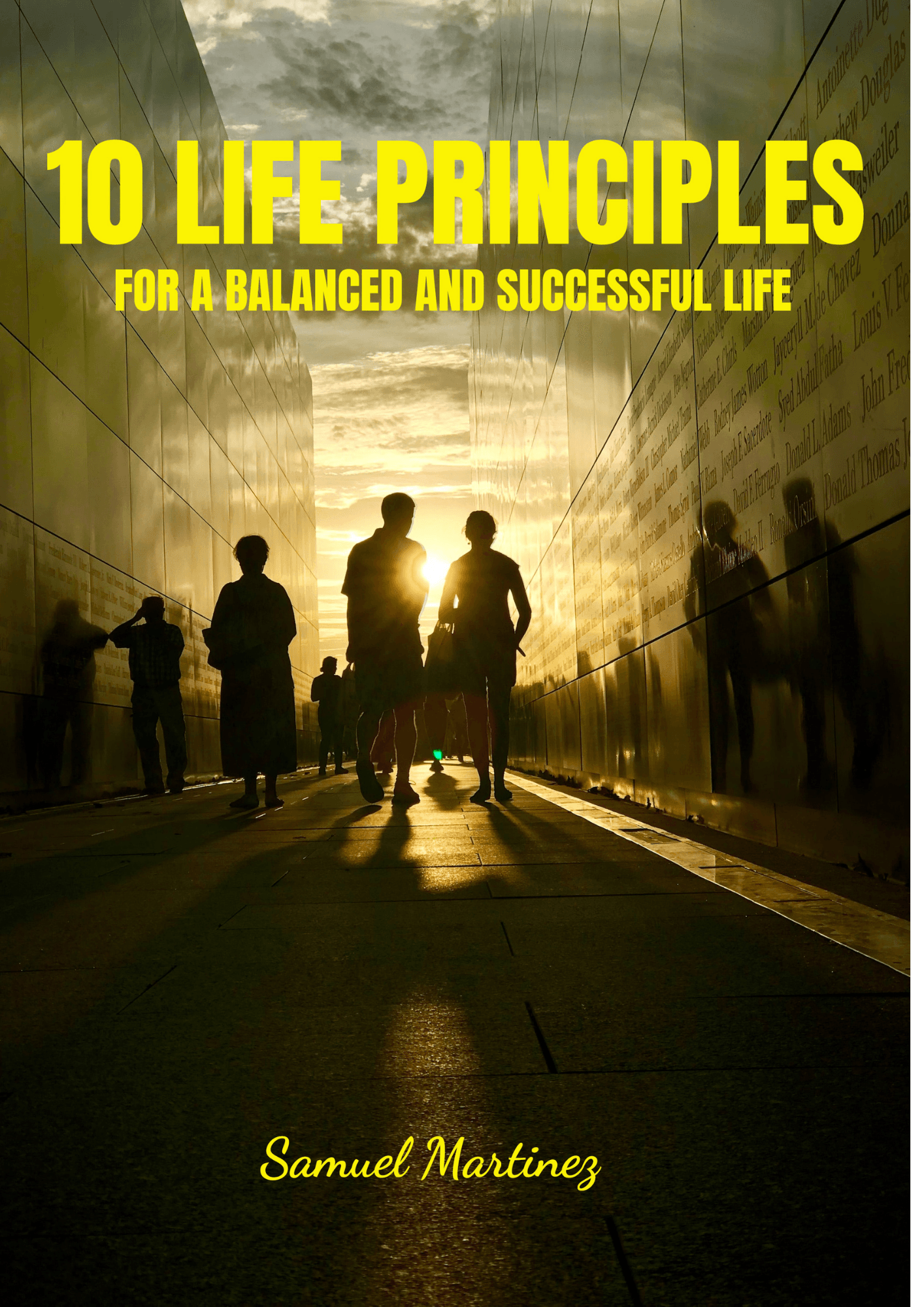 10 Life Principles: for a Balanced and Successful Life